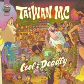 TAIWAN MC  - CD COOL & DEADLY