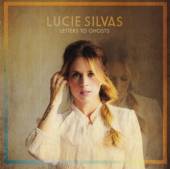 SILVAS LUCIE  - CD LETTERS TO GHOSTS