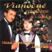 DOCOLOMANSKY MICHAL + JANKO PA..  - CD VIANOCNE POSOLSTVO LASKY [R]