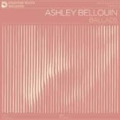 BELLOUIN ASHLEY  - VINYL BALLADS -HQ- [VINYL]