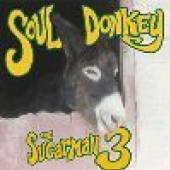 SUGARMAN THREE  - CD SOUL DONKEY