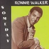 WALKER RONNIE  - CD SOMEDAY