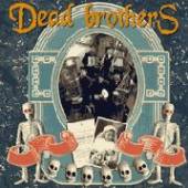 DEAD BROTHERS  - CD DEAD MUSIC FOR DEAD PEOPL