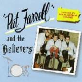 FARRELL PAT & BELIEVERS  - CD PAT FARRELL & BELIEVERS