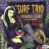 SURF TRIO  - CD FORBIDDEN SOUNDS