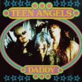 TEEN ANGELS  - VINYL DADDY [VINYL]