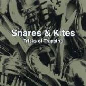 SNARES & KITES  - CD TRICKS OF TRAPPING