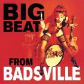CRAMPS  - CD BIG BEAT FROM BADSVILLE