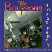 BOURBONS  - CD HOUSE PARTY / ROCKIN SOUNDS