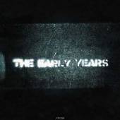 EARLY YEARS  - VINYL EARLY YEARS [VINYL]