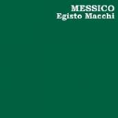 MACCHI EGISTO  - VINYL MESSICO [VINYL]