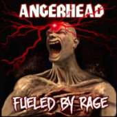 ANGERHEAD  - VINYL FUELED BY RAGE [VINYL]