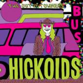 HICKOIDS  - CD OUT OF TOWNERS/MINI ALBUM