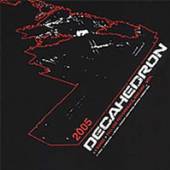 DECAHEDRON  - CD 2005