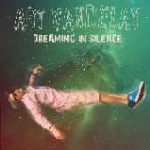 ART VANDELAY  - CD DREAMING IN SILENCE