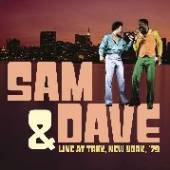 SAM & DAVE  - CD LIVE AT TRAX, NEW YORK,..