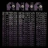  SYSTEMS BREAKING DOWN [VINYL] - suprshop.cz