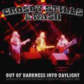 CROSBY STILLS & NASH  - 2xCD OUT OF DARKNESS..