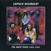 CAPTAIN BEEFHEART  - CD EARLY YEARS