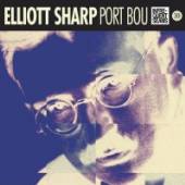 SHARP ELLIOTT  - CD PORT BOU [DIGI]