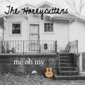 HONEYCUTTERS  - CD ME OH MY