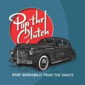  POP THE CLUTCH: RARE.. [VINYL] - suprshop.cz