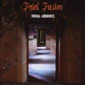 FATAL FUSION  - CD TOTAL ABSENCE