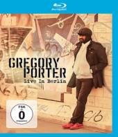PORTER GREGORY  - BRD LIVE IN BERLIN [BLURAY]