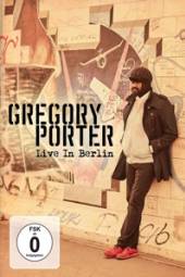 PORTER GREGORY  - DVD LIVE IN BERLIN