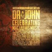  THE MUSICAL MOJO OF DR JOHN: THE CELEBRA - supershop.sk