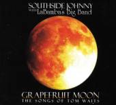 SOUTHSIDE JOHNNY  - CD GRAPEFRUIT MOON: THE..