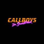 SOUNDTRACK  - CD CALLBOYS