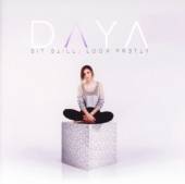 DAYA  - CD SIT STILL, LOOK PRETTY