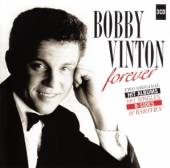 VINTON BOBBY  - 3xCD FOREVER: TWO OR..