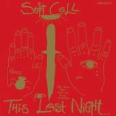 SOFT CELL  - VINYL THIS NIGHT IN.. -REISSUE- [VINYL]