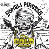 SOMALI PIRATES  - 7 THE GOLD COLLECTION