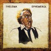 THELEMA  - VINYL EPHEMEROL - TR..