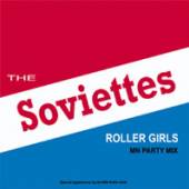 SOVIETTES  - 7 ROLLER GIRLS