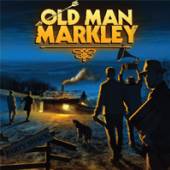 OLD MAN MARKLEY  - VINYL PARTY SHACK [VINYL]