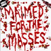  MAIMED FOR THE MASSES /7 - supershop.sk