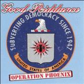 GOOD RIDDANCE  - VINYL OPERATION PHOENIX [VINYL]