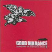 GOOD RIDDANCE  - VINYL SYMPTOMS OF A LEVELING.. [VINYL]