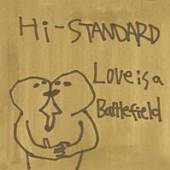 HI-STANDARD  - CM LOVE IS A BATTLEFIELD -4T