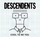 DESCENDENTS  - VINYL COOL TO BE YOU [VINYL]