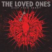 LOVED ONES  - VINYL KEEP YOUR HEART [VINYL]