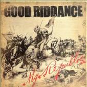 GOOD RIDDANCE  - VINYL MY REPUBLIC [VINYL]