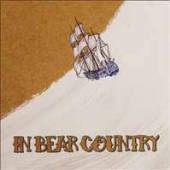 IN BEAR COUNTRY  - CD IN BEAR COUNTRY