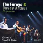 FUREYS & DAVEY ARTHUR  - 2xCD 30 YEARS ON