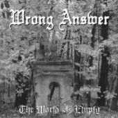 WRONG ANSWER  - SI WORLD IS EMPTY /7