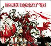 HOLY MARTYR  - CD HELLENIC WARRIOR SPIRIT